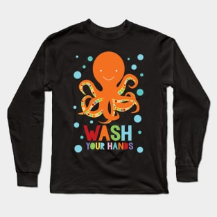 Wash your hands octopus Long Sleeve T-Shirt